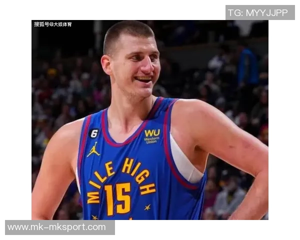 约基奇回应毫不费力评价强调自己在比赛中付出的努力与汗水